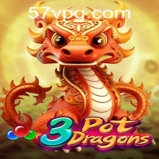Unveiling the Enchanting World of '3PotDragons': Dive into the Adventure with 57V