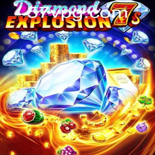 Exploring the Thrilling World of DiamondExplosion7s