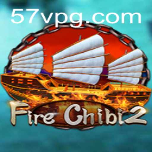 Exploring the World of FireChibi2: A Deep Dive into a Thrilling Adventure