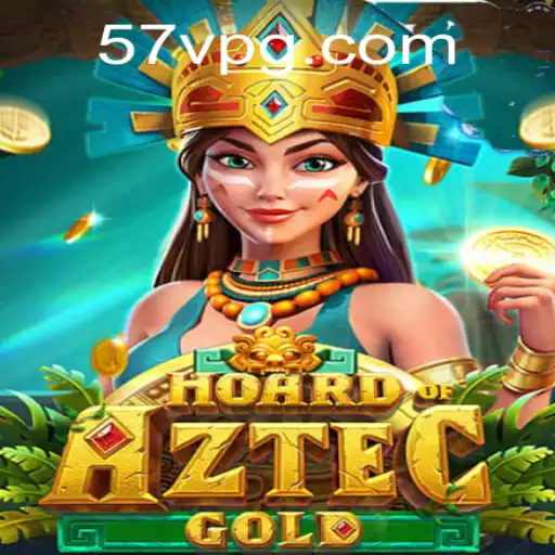 Discover the Exciting World of HoardofAztecgold with the Mysterious 57V