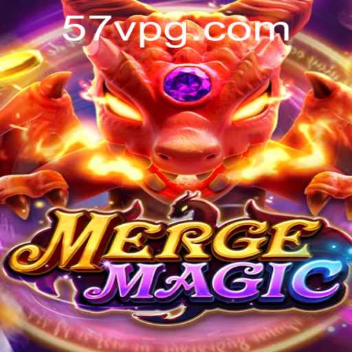 Exploring the Mystical World of Merge Magic and the 57V Phenomenon